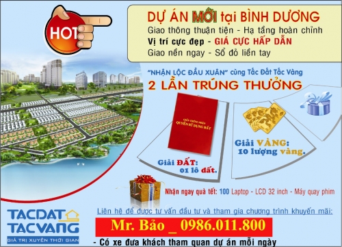 MỸ PHƯỚC 4   BÌNH DƯƠNG  Mr.Bảo: 0986 011 800