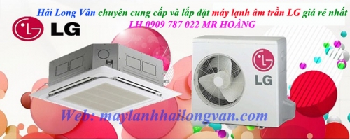 Bán gấp máy lạnh âm trần LG 5.5hp inverter để nhập hàng mới về